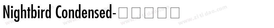 Nightbird Condensed字体转换